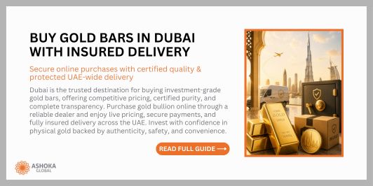 How to Buy Gold Bars in Dubai with Insured Delivery